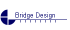 Bridge Design